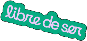 libre de ser